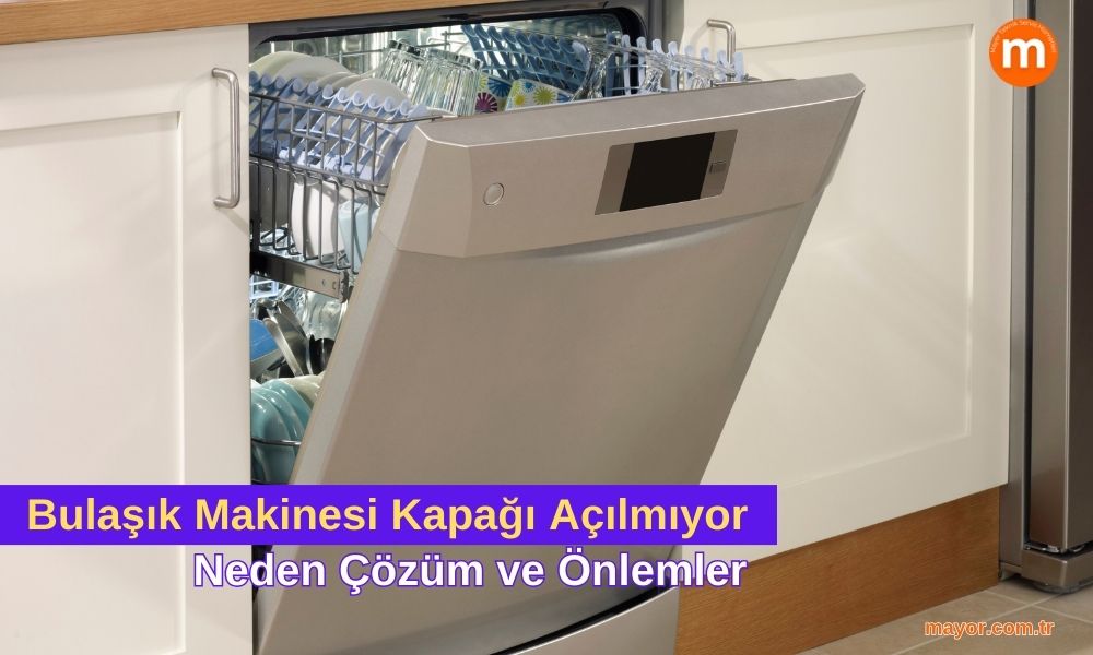 Liebherr Bulaşık Makinesi Kapağı Açılmıyor